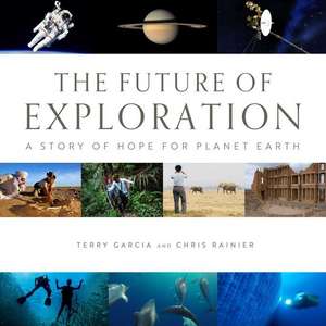 The Future of Exploration de Terry Garcia