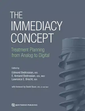 The Immediacy Concept: Treatment Planning from Analog to Digital de Edmond Bedrossian