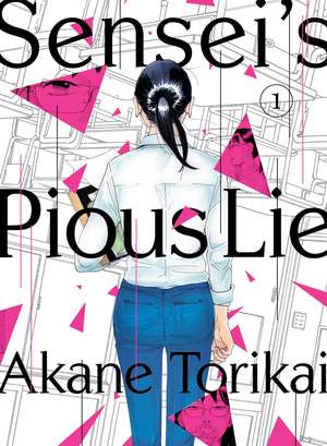 Sensei's Pious Lie 1 de Akane Torikai