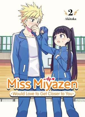 Miss Miyazen Would Love to Get Closer to You 2 de Akitaka