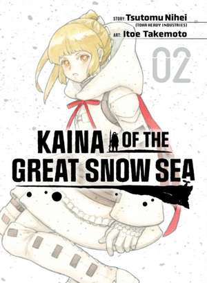 Kaina of the Great Snow Sea 2 de Tsutomu Nihei