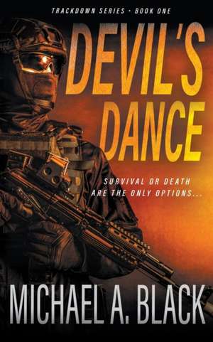 Devil's Dance de Michael a Black