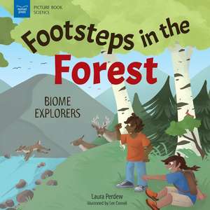 Footsteps in the Forests de Laura Perdew