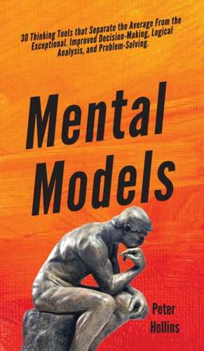 Mental Models de Peter Hollins