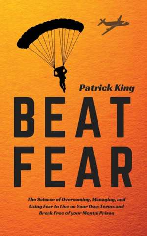 Beat Fear de Patrick King