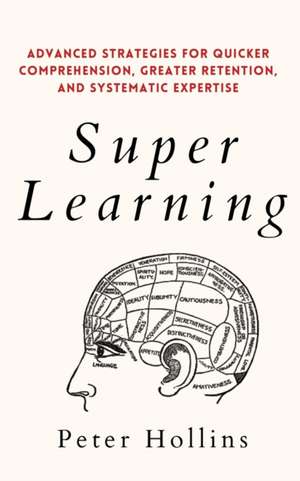 Super Learning de Peter Hollins