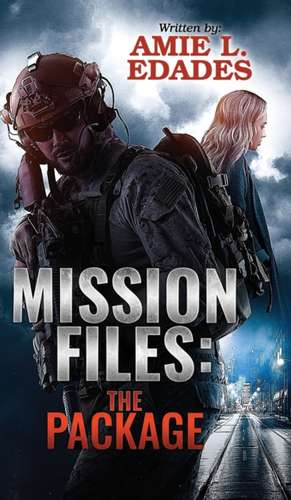 Mission Files de Amie L. Edades