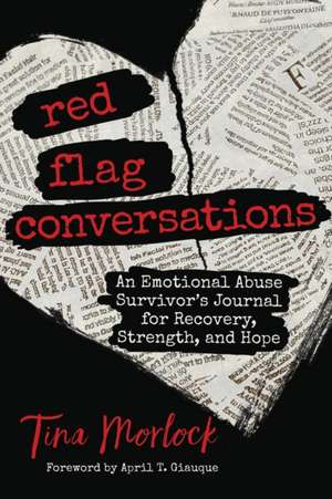 Red Flag Conversations de Tina Morlock