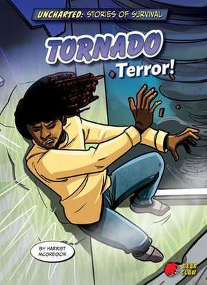 Tornado Terror! de Harriet Mcgregor