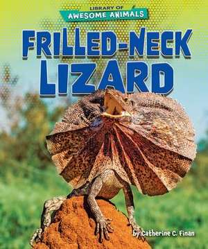 Frilled-Neck Lizard de Catherine C Finan