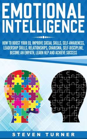 Emotional Intelligence de Steven Turner