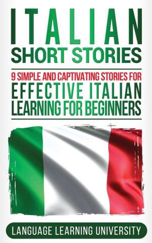 Italian Short Stories de Language Learning University