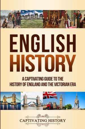 English History de Captivating History