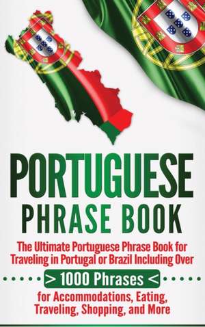 Portuguese Phrase Book de Language Learning University