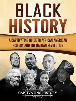 Black History de Captivating History