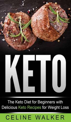 Keto de Celine Walker