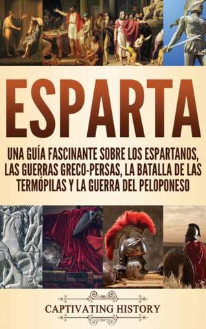 Esparta de Captivating History
