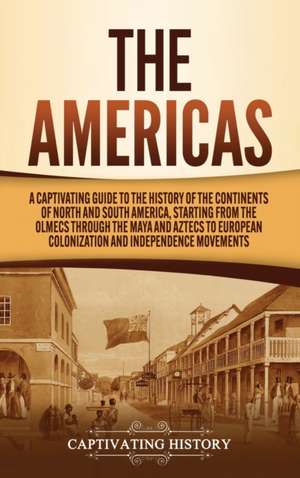 The Americas de Captivating History