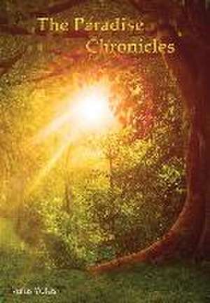 The Paradise Chronicles de Rufus Yates
