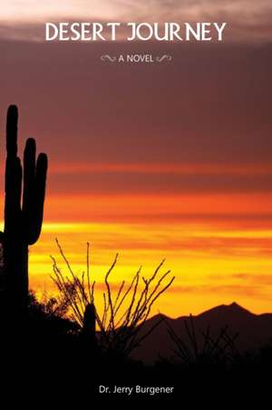 Desert Journey de Jerry Burgener