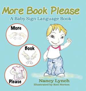 More Book Please de Nancy Lynch