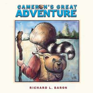 Cameron's Great Adventure de Richard L. Baron