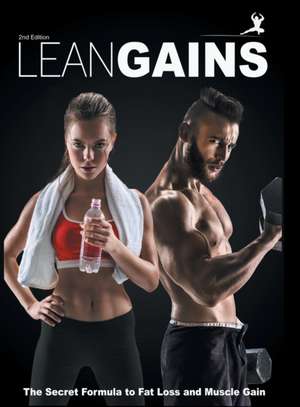 Lean Gains de Jonathan S Lee BDS Bsc.