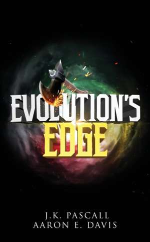 Evolution's Edge de J. K. Pascall Aaron E. Davis