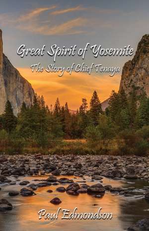 Great Spirit of Yosemite de Paul Edmondson