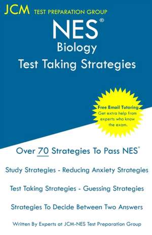 NES Biology - Test Taking Strategies de Jcm-Nes Test Preparation Group