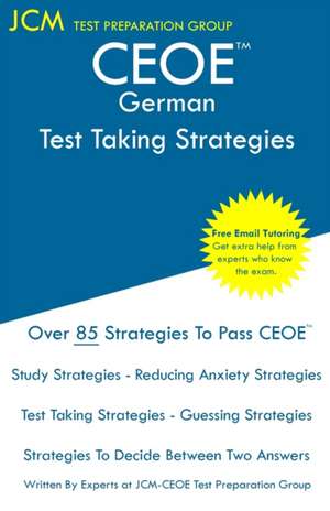 CEOE German - Test Taking Strategies de Jcm-Ceoe Test Preparation Group