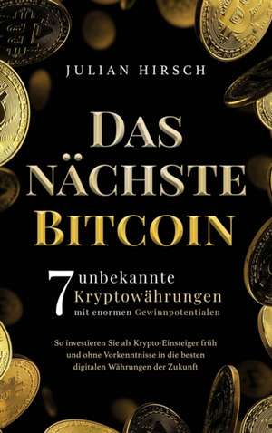 Das nächste Bitcoin de Julian Hirsch