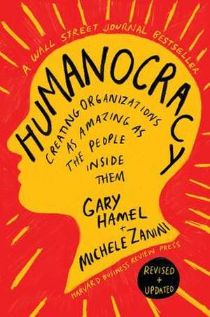 Humanocracy de Gary Hamel