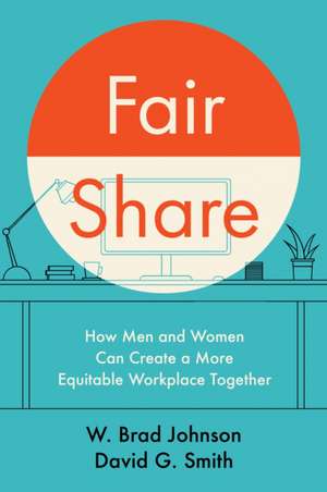 Fair Share de W Brad Johnson