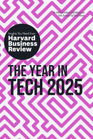 The Year in Tech, 2025 de Harvard Business Review