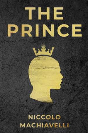 The Prince de Niccolo Machiavelli
