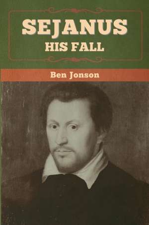 Sejanus de Ben Jonson