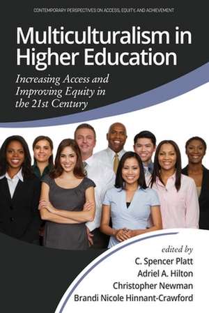 Multiculturalism in Higher Education de Adriel A. Hilton