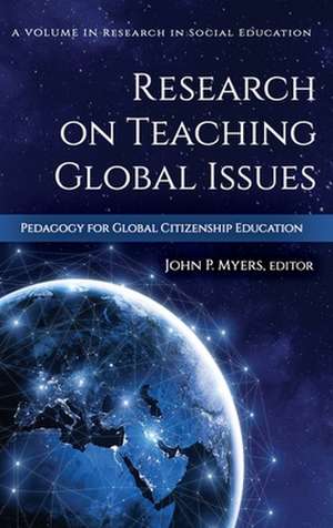 Research on Teaching Global Issues de John P. Myers