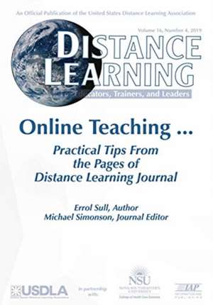 Distance Learning Vol 16 Issue 4 de Michael Simonson