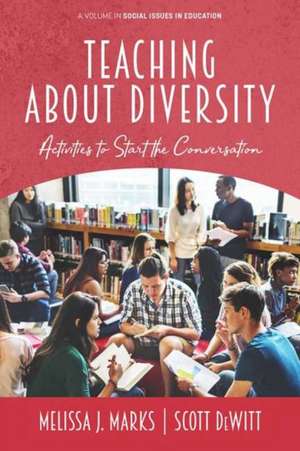 Teaching About Diversity de Melissa J. Marks
