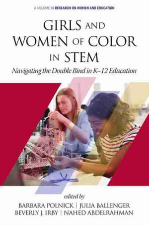 Girls and Women of Color In STEM de Julia Ballenger