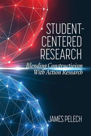 Student-Centered Research de James Pelech