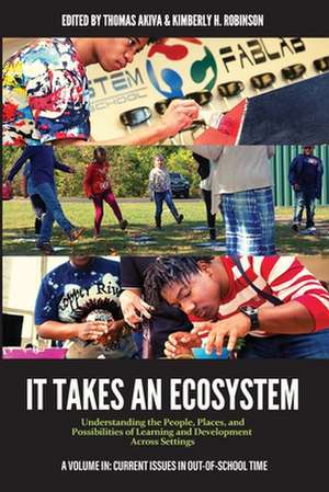 It Takes an Ecosystem de Thomas Akiva