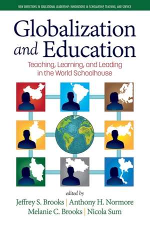 Globalization and Education de Jeffrey S. Brooks