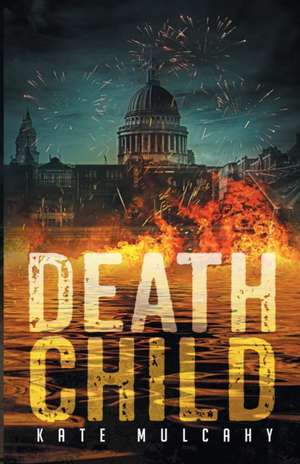 Death Child de Kate Mulcahy