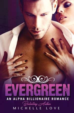 Evergreen de Michelle Love