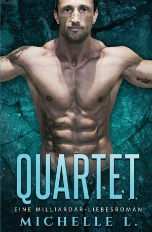 Quartet de Michelle L.