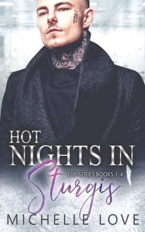 Hot Nights in Sturgis de Michelle Love