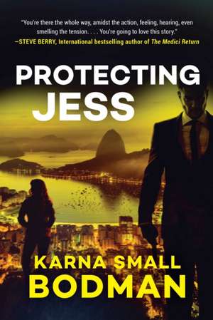 Protecting Jess de Karna Small Bodman